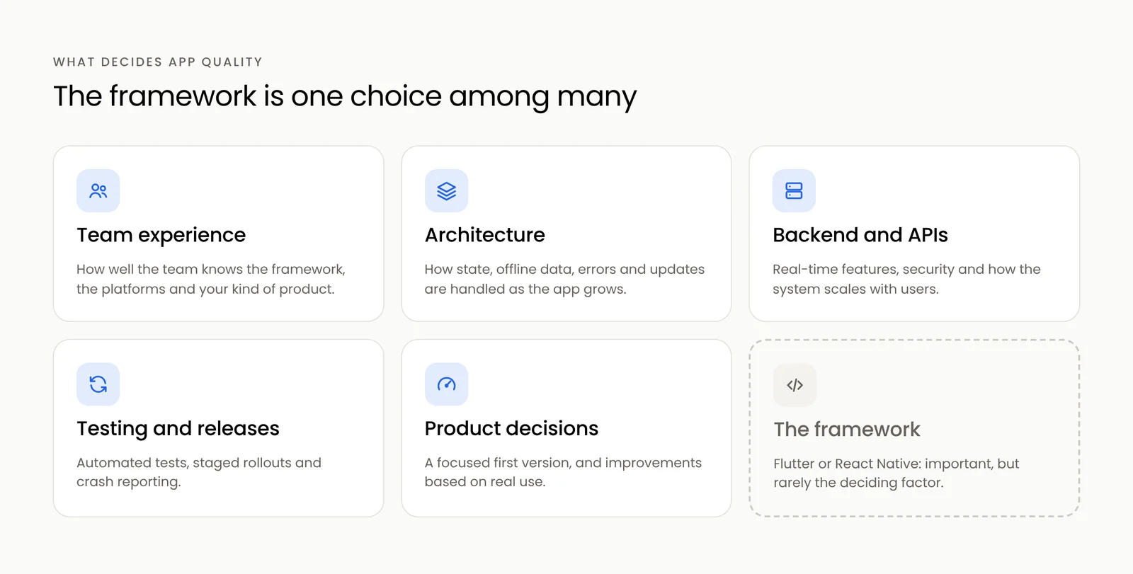 What decides the quality of an app, beyond the framework