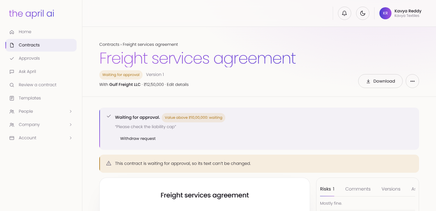 A freight services agreement waiting for approval because its value is above the company limit