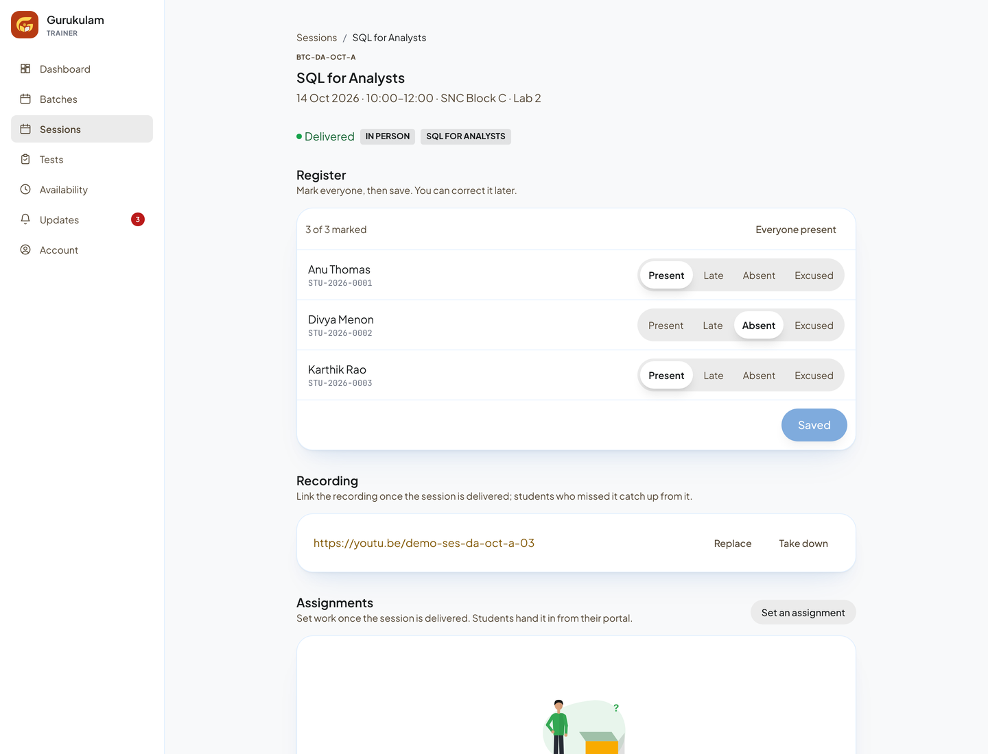 A delivered session with the attendance register, the recording link and assignments